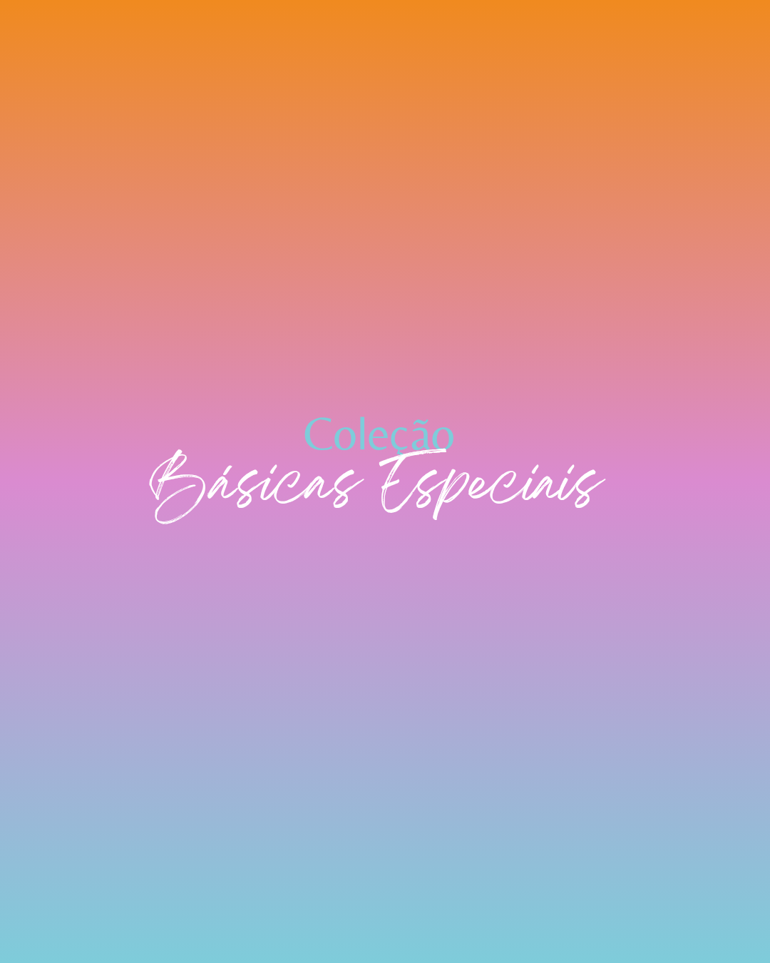 Básicos Especiais